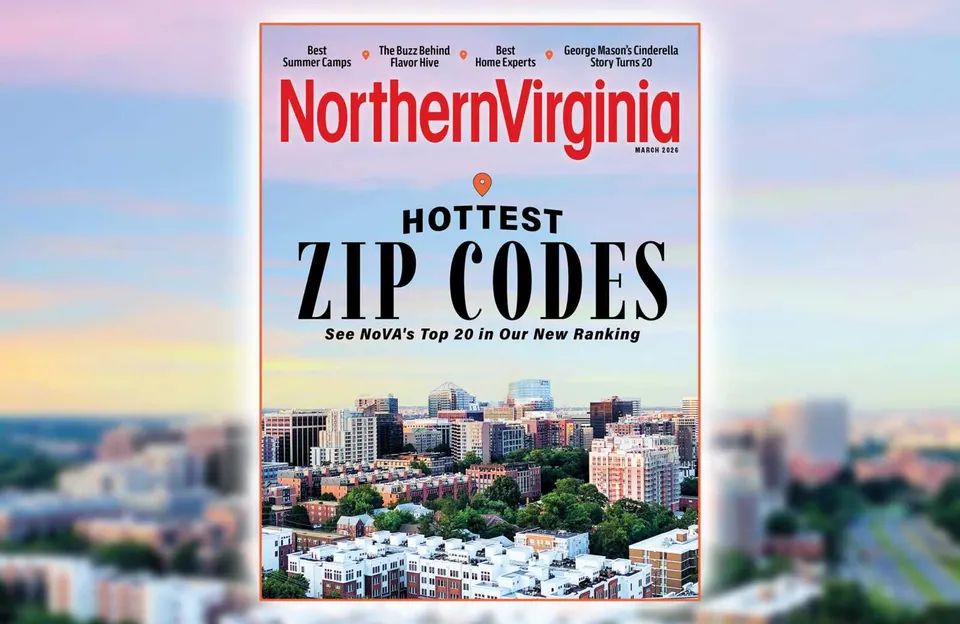 Northern Virginia Magazine ranked the region’s top 20 hottest zip codes for homeowners for its March 2026 issue (courtesy Northern Virginia Magazine)